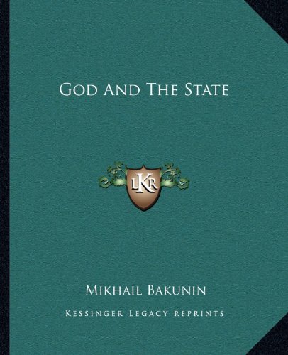 God And The State