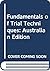 Fundamentals of Trial Techniques : Australian Edition