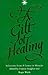 A Gift of Healing (Arkana S.)