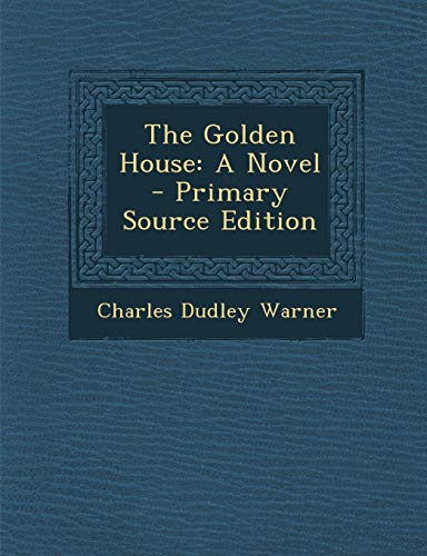 The Golden House: A Novel