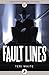 Fault Lines