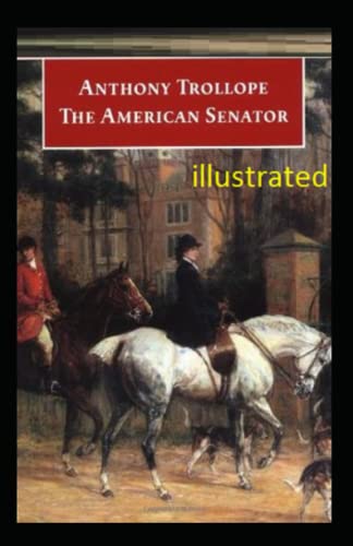 The American Senator illustrated