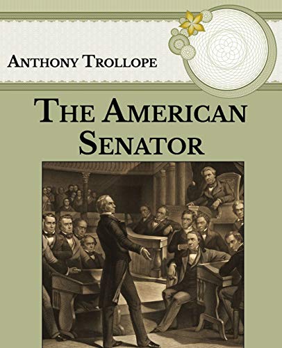 The American Senator: Large Print