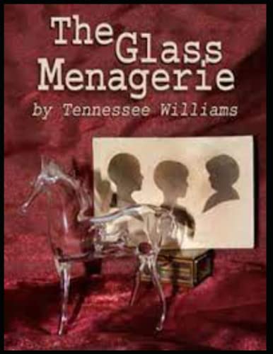 The Glass Menagerie