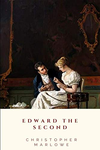 Edward the Second