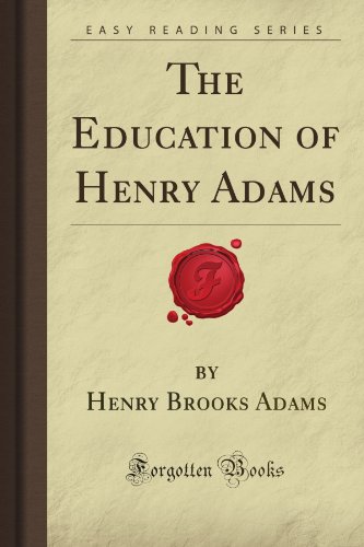 The Education of Henry Adams