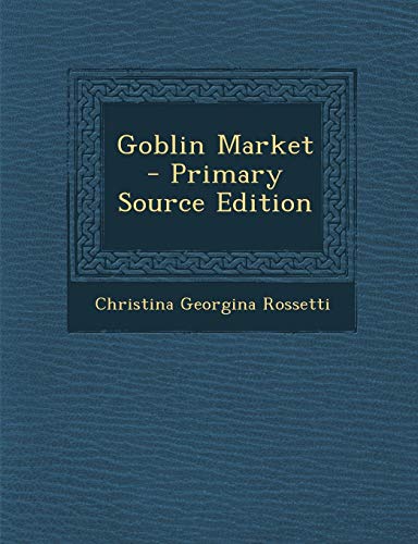 Goblin Market