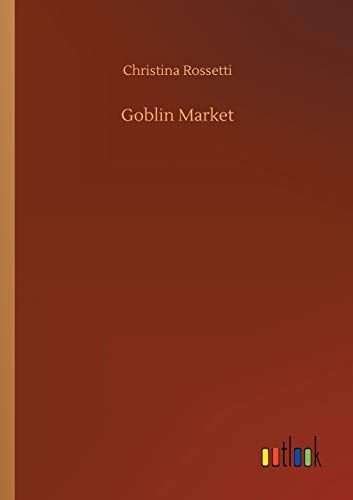 Goblin Market