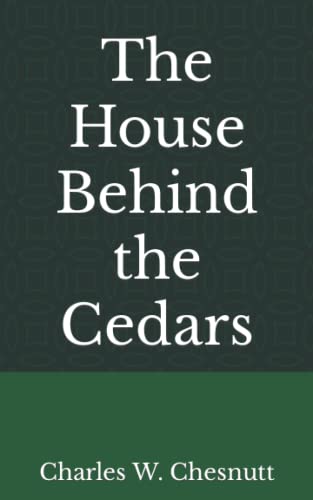 The House Behind the Cedars