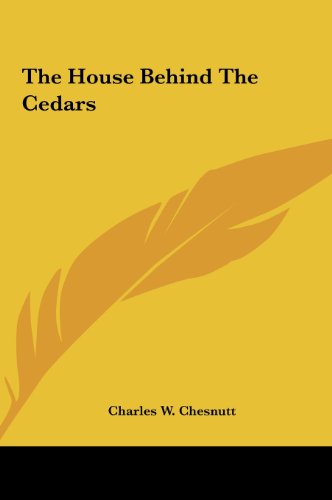 The House Behind The Cedars