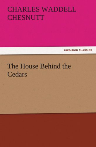 The House Behind the Cedars