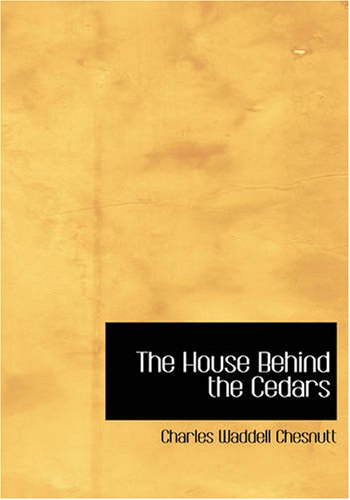 The House Behind the Cedars