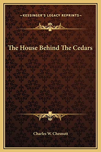 The House Behind The Cedars