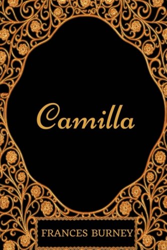 Camilla: By Frances Burney - Illustrated