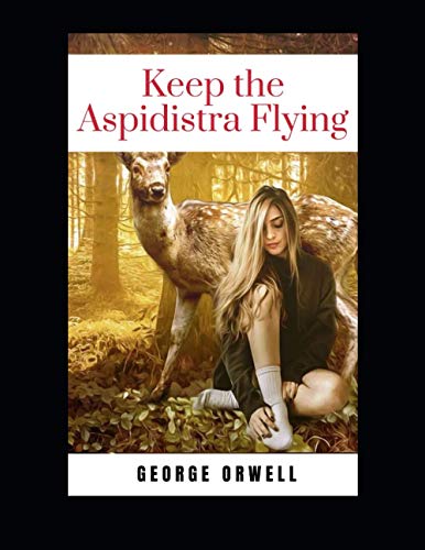 Keep the Aspidistra Flying
