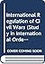 The international regulation of civil wars; (Studies in international order)