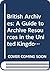 British Archives: A Guide to Archive Resources in the United Kingdom
