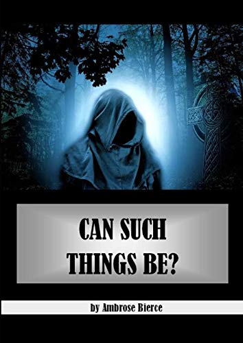 Can Such Things Be?