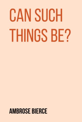 Can Such Things Be?