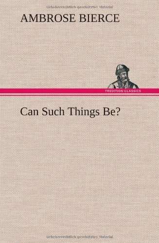 Can Such Things Be?