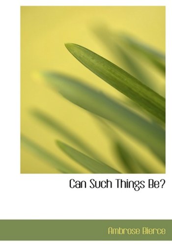 Can Such Things Be?