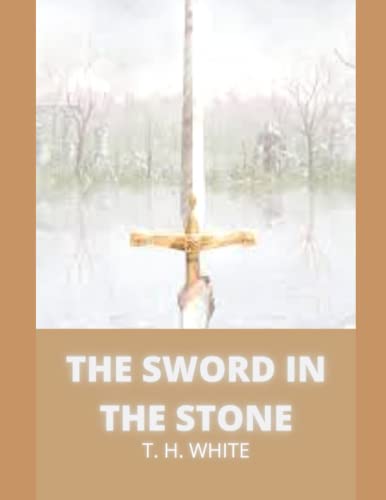 THE SWORD IN THE STONE
