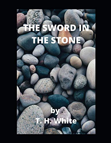 THE SWORD IN THE STONE