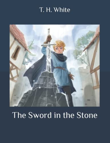 The Sword in the Stone: Large Print