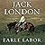 Jack London: An American Life