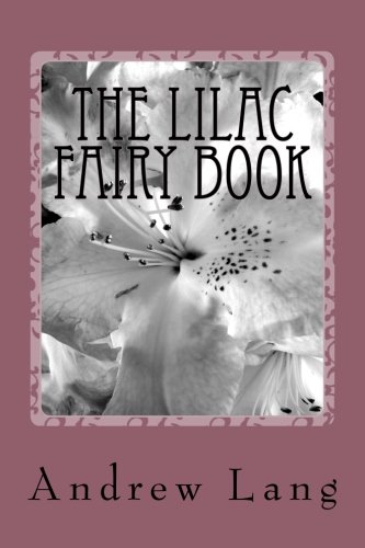 The Lilac Fairy Book
