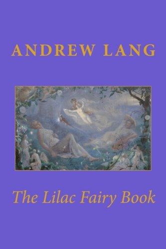 The Lilac Fairy Book