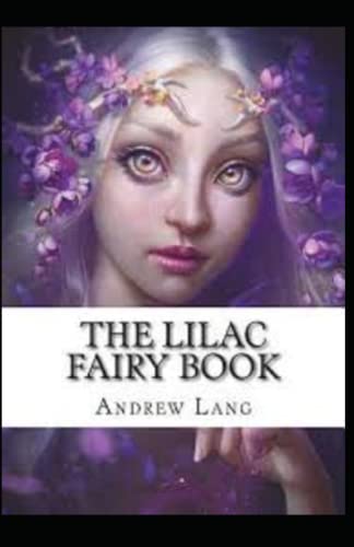 The Lilac Fairy Book by Andrew Lang illustrated edition