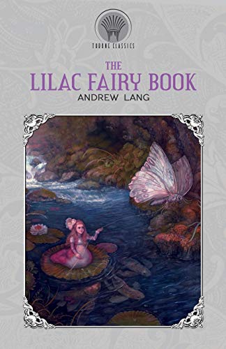 The Lilac Fairy Book