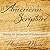 American Scripture: Making the Declaration of Independence