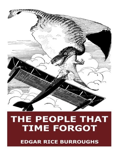 The People That Time Forgot