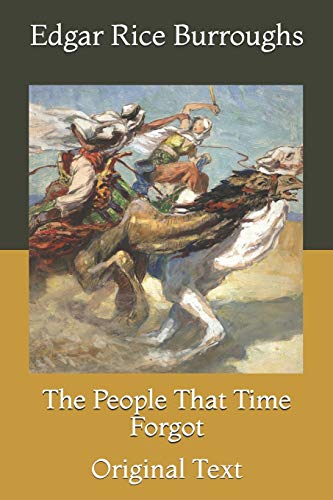 The People That Time Forgot: Original Text