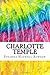 Charlotte Temple: Includes MLA Style Citations for Scholarly Secondary Sources, Peer-Reviewed Journal Articles and Critical Essays (Squid Ink Classics)