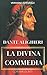 La Divina Commedia: Inferno, Purgatorio e Paradiso (Italian Edition)