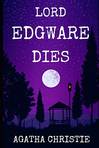 Lord Edgware dies