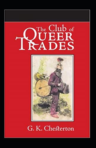 Gilbert Keith Chesterton The Club of Queer Trades :19 century book