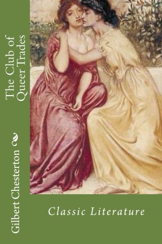 The Club of Queer Trades: Classic Literature