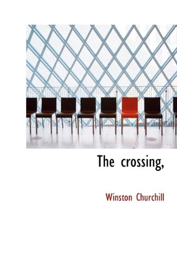 The crossing,