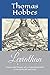 Leviathan: Forme and Power of a Commonwealth Ecclesiasticall and Civil