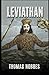 Leviathan Or the Matter, Forme and Power of a Commonwealth, Ecclesiasticall and Civil:(illustred edition)