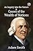 An Inquiry into the Nature and Causes of the Wealth of Nations