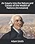 An Inquiry into the Nature and Causes of the Wealth of Nations (Annotated)