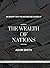 AN INQUIRY INTO THE NATURE AND CAUSES OF THE WEALTH OF NATIONS