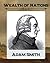 Wealth of Nations: An Inquiry into the Nature and its Causes