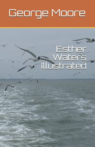 Esther Waters Illustrated