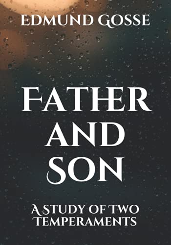 Father and Son: A Study of Two Temperaments